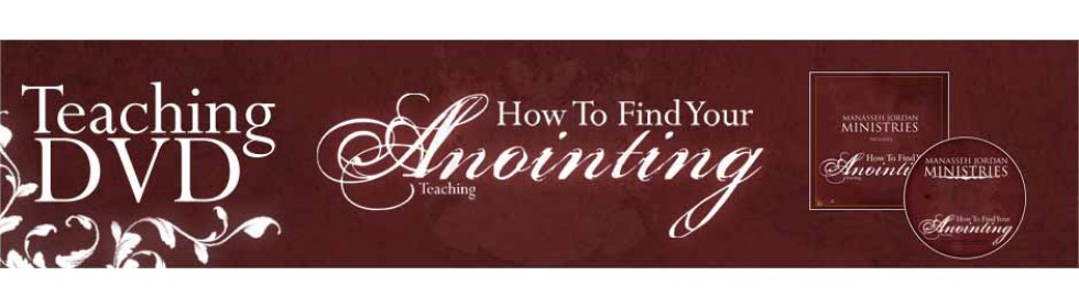 How To Find Your Anointing, Teaching